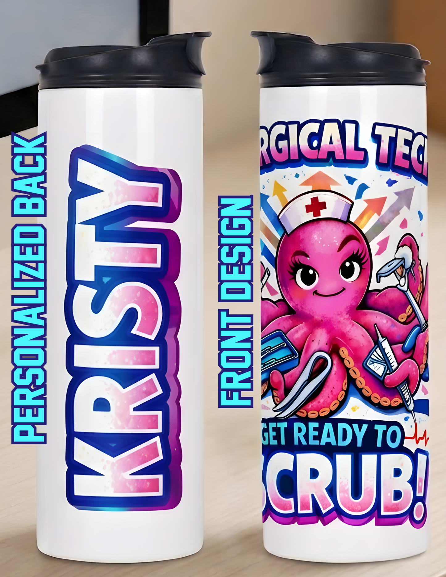 Surgical Tech Labor & Delivery Personalized 20 oz. Tumbler