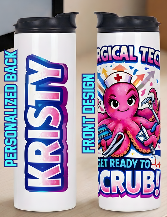 Surgical Tech Labor & Delivery Personalized 20 oz. Tumbler