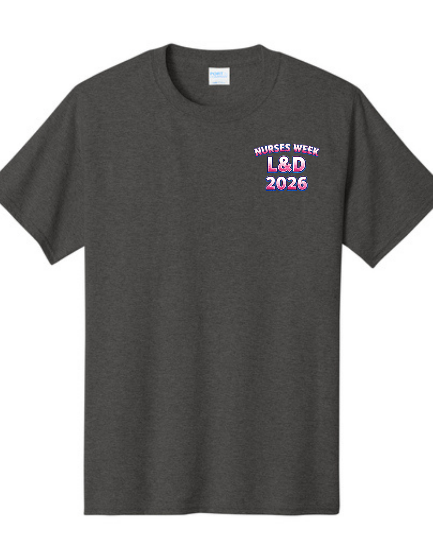 2026 Nurses Week Labor & Delivery T-Shirt