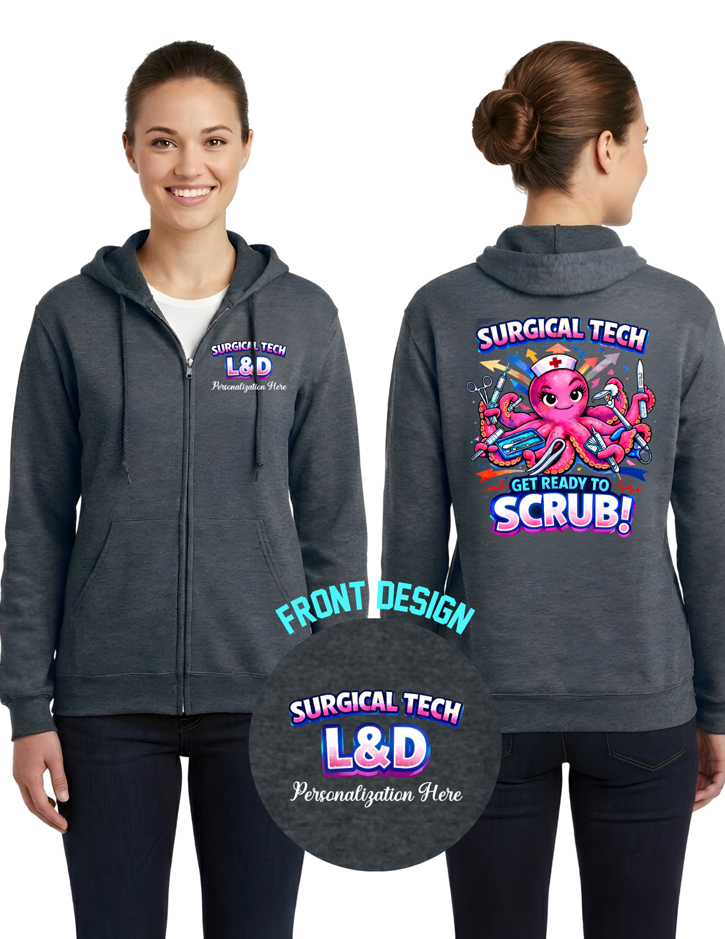 Surgical Tech Labor & Delivery Full Zip Hoodie