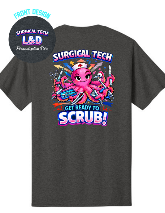 Surgical Tech Labor & Delivery T-Shirt