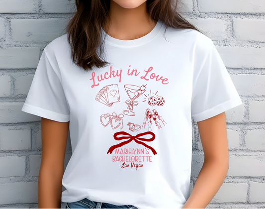 Lucky in Love Bachelorette Party Tee